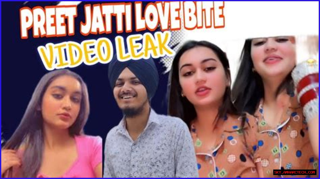 Exploring The Controversy: Preet Jatti XXX MMS Leak